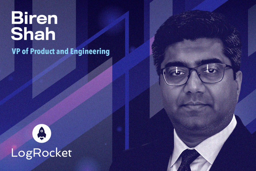 Retrato de Biren Shah, VP de Produto e Engenharia, com texto e logotipo da LogRocket em fundo gráfico azul e roxo.