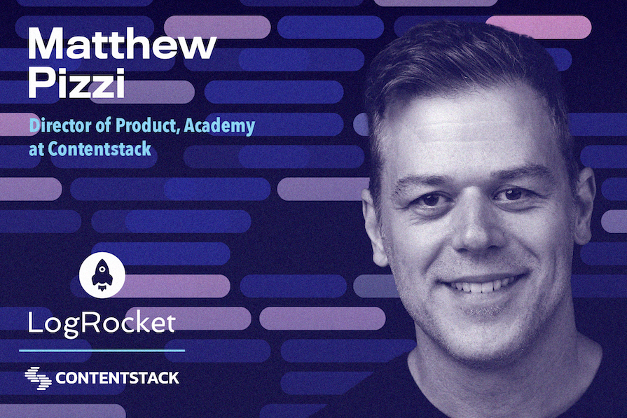 Banner profissional com foto de Matthew Pizzi, Diretor de Produto na Contentstack, logotipos de Contentstack e LogRocket, sobre fundo roxo com linhas azuis e rosas.