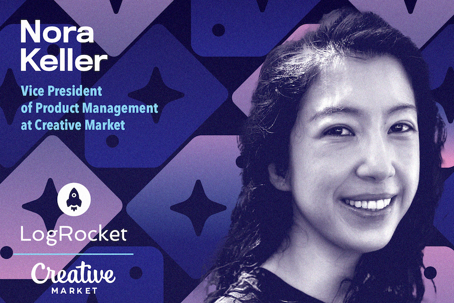 Imagem promocional de Nora Keller, Vice-Presidente de Gerenciamento de Produto da Creative Market, com fundo gráfico azul e roxo com estrelas e logos da LogRocket e Creative Market.